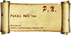 Petki Nóna névjegykártya
